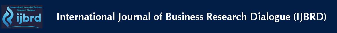 International Journal of Business Research Dialogue (IJBRD)